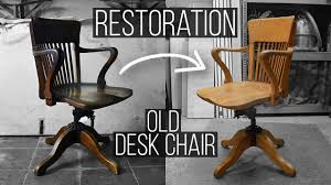 Restoring A 100 Year Old American Desk Chair Youtube