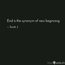 It is the beginning and the end of the particular story. Best Meandmythoughts Quotes Status Shayari Poetry Thoughts Yourquote