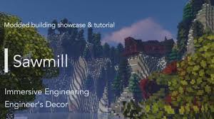 How to build a sawmill in minecraft. Immersive Engineering Sawmill Minecraft Build Showcase Tutorial Youtube