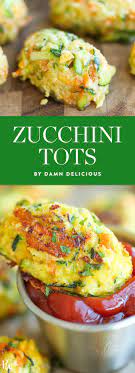 The 50 Best Zucchini Recipes In The Whole Entire Universe Easy Dinner Recipes Best Zucchini Recipes Cooking Recipes Zucchini Tots