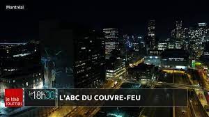 Un policier a été blessé à la tête. Couvre Feu Au Quebec Des Exceptions Des Amendes Et Du Bon Sens Coronavirus Radio Canada Ca