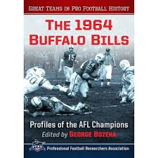 The 1964 Buffalo Bills - (Great Teams in Pro Football History  - Target