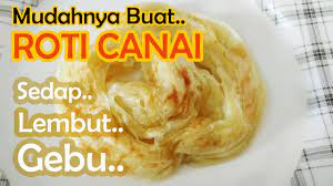 So kena pastikan yis kembang dengan cantik ye kalau nak buat ni. Resepi Roti Canai Sedap Lembut Dan Gebu Step By Step Resepi Masakan Youtube