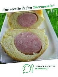 Saucisson Brioche Recette Saucisson Brioche Recette Idee Recette Thermomix