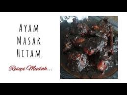 Agak dah hitam sikit boleh la angkat. Ayam Masak Hitam Youtube Meat Jerky Food Chicken