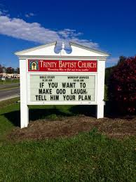 Trinity Baptist Church Christiansburg Va Church Sign Funny Church Signs Church Signs Church Sign Sayings