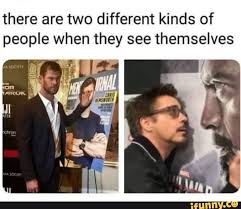 There Are Two Different Kinds Of People When They See Themselves Funny Marvel Memes Marvel Jokes Marvel Memes