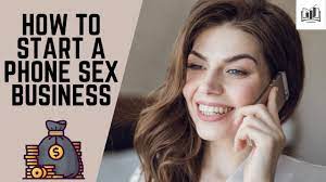 How to Start a Phone Sex Business | Simple to Follow Instructions - YouTube