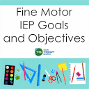 FINE MOTOR IEP GOALS - Your Therapy Source