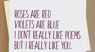 Best Poem For Asking A Girl To Be Your Girlfriend Love Poems For Boyfriend Roses Are Red Poems Roses Are Red Funny