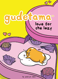 Check spelling or type a new query. Gudetama Love For The Lazy Clark Wook Jin Clark Wook Jin 9781620107287 Amazon Com Books