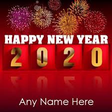 Are You Looking For Write Name On Happy New Year 2020 Wishes Card With Name Edit So He With Images Happy New Year Cards Happy New Year Pictures Happy New Year Background