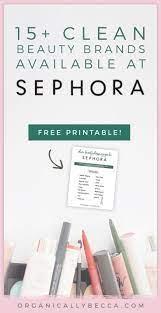 Out of the seven items, i really loved a solid four of them (mascara, multi stick, illuminizer, and foundation), with the setting powder still being great even though. 15 Clean Beauty Brands At Sephora Organically Becca Clean Beauty Beauty Products Drugstore Beauty Brand
