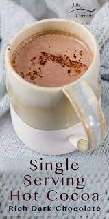 Single Serving Hot Cocoa Made In One Cup With Just 3 Ingredients Is Not Only Easy To Make Anytime Y Hot Cocoa Mix Recipe Hot Cocoa Recipe Hot Chocolate Recipes