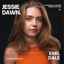 Welcome to our new grad Jessie Dawn, We are very excited to welcome Jessie  to LA Management., Jessie is a 2024 Emil Dale BA Musical Theatre Graduate.  She has a strong soprano voice & is a skilled ...