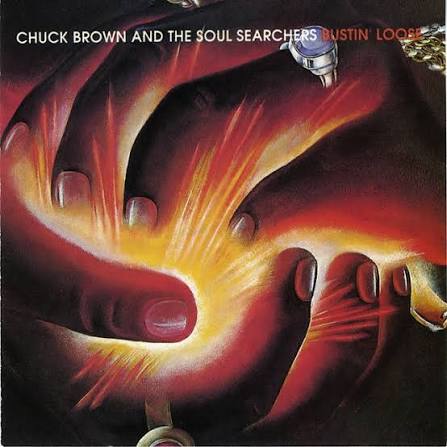 Bustin' Loose - song and lyrics by Chuck Brown and the Soul Searchers |  Spotify