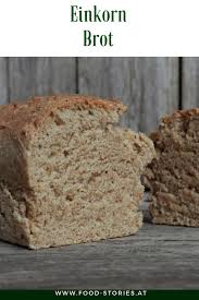 Einkornbrot Brot Backen Lebensmittel Essen Brot