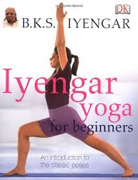 7 Best Yoga Books You Should Read Yoga For Beginners Yoga Guide Iyengar Yoga