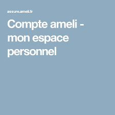 We did not find results for: Compte Ameli Mon Espace Personnel Mon Espace Personnel Espace Personnel Mon Compte