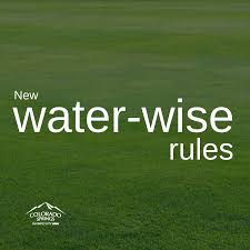 A quick guide on how to water your lawn. New Water Wise Rules Now In Effect Colorado Springs