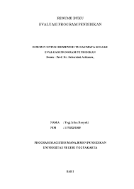 As you can see, it's simple to create cover pages for schoolwork and it won't take much time. Doc Resume Buku Evaluasi Program Pendidikan Fandi Putra Academia Edu