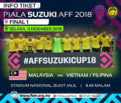 Jadwal pertandingan piala aff 2018 lengkap. Tiket Final Piala Aff Suzuki Mula Dijual Online Esok
