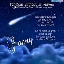 Birthday Message For My Grandma In Heaven Birthday In Heaven Granny Birthday In Heaven Quotes Birthday In Heaven Happy Birthday In Heaven