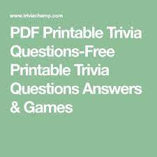 Read on for some hilarious trivia questions that will make your brain and your funny bone work overtime. Pdf Printable Trivia Questions Free Printable Trivia Questions Answers Games History Trivia Questions Sports Trivia Questions Movie Trivia Questions