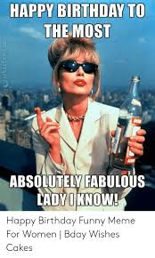 Via Awwmemes Com Funny Happy Birthday Wishes Happy Birthday Funny Happy Birthday Woman