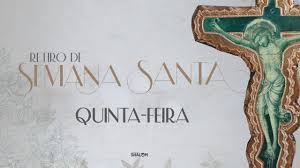 Sua mãe foi retirada das semanas após o nascimento. Retiro De Semana Santa 09 04 2020 Quinta Feira Santa Livesh Youtube