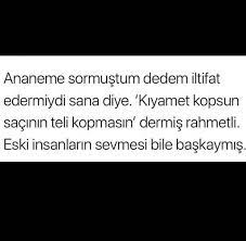 Eskiden Her Sey Daha Mi Guzeldi Guzel Soz Ozlu Sozler Alinti Sozler