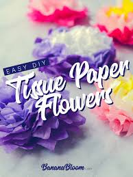 We did not find results for: Easy Diy Tissue Paper Flowers Banana Bloom