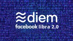 Facebook S Libra Coin Rebrands As Diem Coin Is It Cryptocurrency