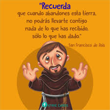 Biografia De San Francisco De Asis Corta San Francisco Francisco De Asis Frases Frases De Santos Francisco De Asis