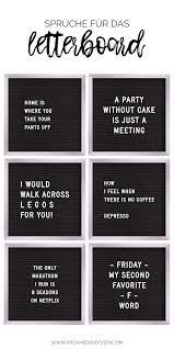 Use these quotes to inspire your own holiday decorating, or come up with your own. Mehr Als 100 Spruche Fur Das Letterboard Provinzkindchen Inspirational Quotes Funny Letters Letter Board