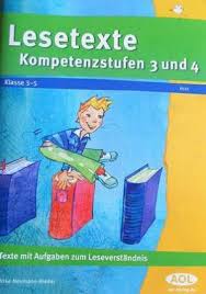 Unterrichtsmaterial für lehrer an grundschulen und förderschulen. Lesetexte Kompetenzstufe 3 Und 4 Texte Mit Aufgaben Zum Leseverstandis Klasse 3 5 Lehrerbibliothek De