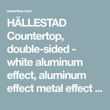 Hallestad Countertop Double Sided White Aluminum Effect Aluminum Effect Metal Effect Edge Laminate With Metal Effect Edge 98x1 1 2 Ikea In 2020 Countertops Laminate Laminate Countertops