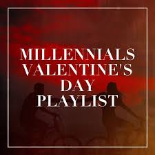 Album Millennials Valentines Day Playlist Charts Hits 2014