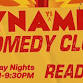 Dynamite Comedy Club event image