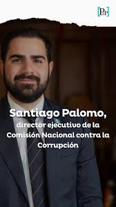 Según Santiago Palomo de la Comisión Nacional contra la Corrupción, la  corrupción no desaparecerá por completo, pero el problema radica cuando se  convierte en parte integral del sistema. , En esta ...