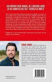 U kent die laatste ongetwijfeld. Zandvoort Boers Nando Amazon De Bucher