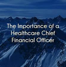 Many ceos begin their career as hospital administrators, health services managers, medical records coordinators, and project managers. Importance Of The Healthcare Chief Financial Officer