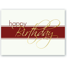 Personalize each corporate birthday card with your company logo, and company contact information. Gold Script Birthday Card 9015 Warwick
