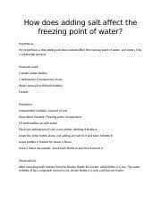 Brine is so cold that it easily freezes the ice cream mixture. How Does Adding Salt Affect The Freezing Point Of Water Docx How Does Adding Salt Affect The Freezing Point Of Water Hypothesis My Hypothesis Is That Course Hero