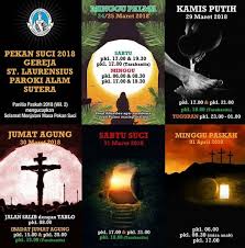 Jadwal misa streaming minggu palma surabaya. Jadwal Ibadat Pekan Suci 2018 Gereja Kaj Hidupkatolik Com