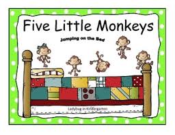five little monkeys jumping on the bed is my students favorite rhyme to use for counting and subtracting from 5 five little monkeys monkey jump little monkeys