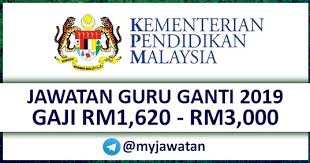Permohonan guru ganti 2021 untuk sekolah rendah dan sekolah menengah. Permohonan Terbuka Jawatan Kosong Guru Ganti Ambilan 2019 Kerjaya Terkini