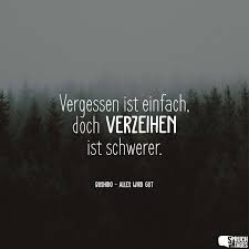 Vergessen Ist Einfach Doch Verzeihen Ist Schwerer