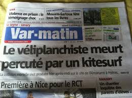 Les éléments du soco examineront les deux véhicules ce matin pour tenter de comprendre les circonstances ayant mené à l'accident. Wind Magazine Bad News Percute Par Un Kite A L Almanarre Un Windsurfeur Decede