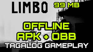 Limbo 1.20 build 112 apk full + obb data is an adventure game for android free download limbo apk full with direct link from dlandroid uncertain of his. How To Download Limbo Apk Obb Tagalog Gamplay Youtube
